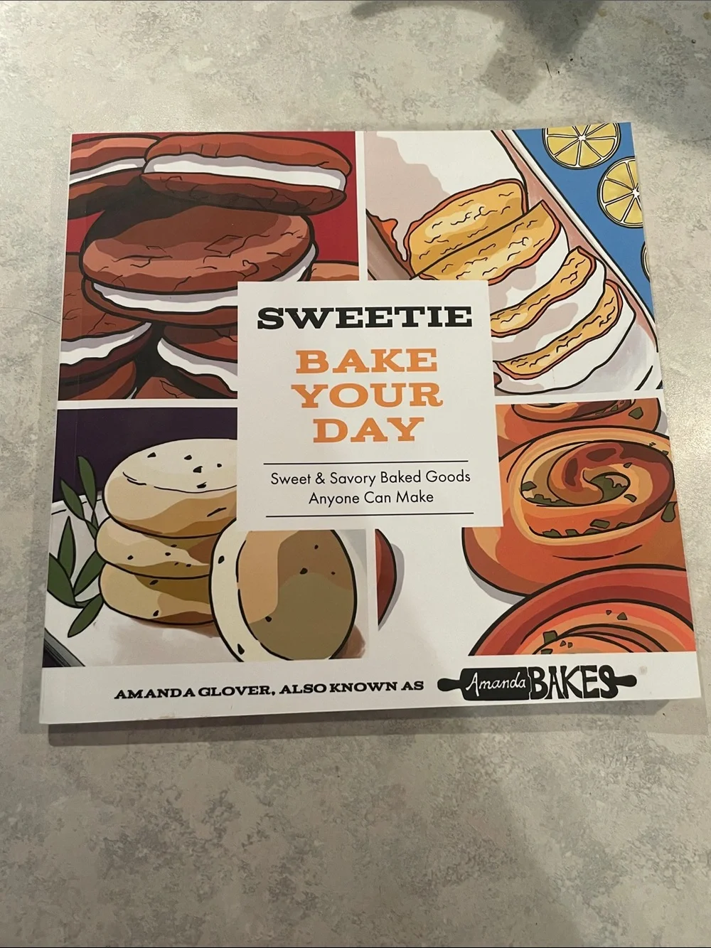 Sweetie Bake Your Day Cookbook